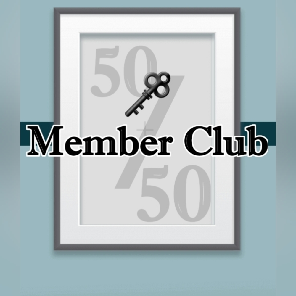 50/50 Special Gift for Club Member's Only